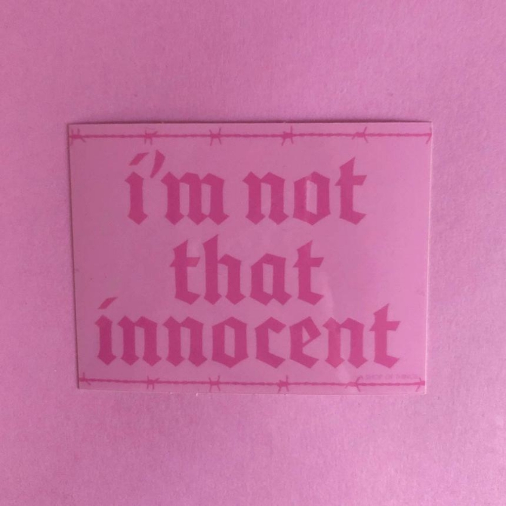 I'm Not That Innocent Sticker - Picture 2 of 4